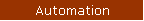 Automation